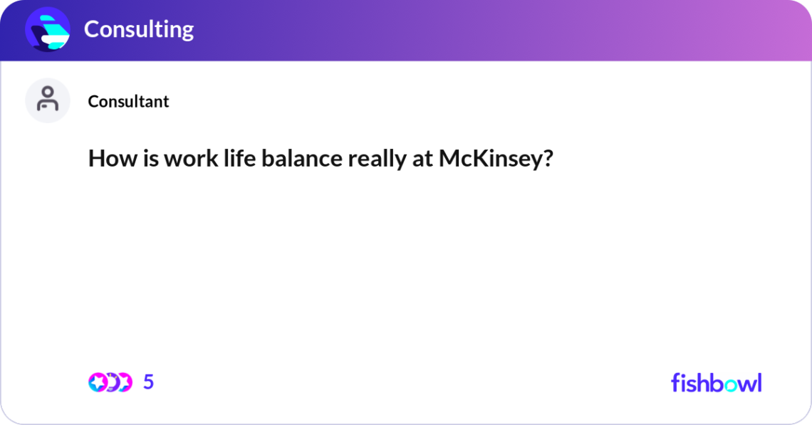 Revealing the Secrets of Achieving Work-Life Balance at McKinsey